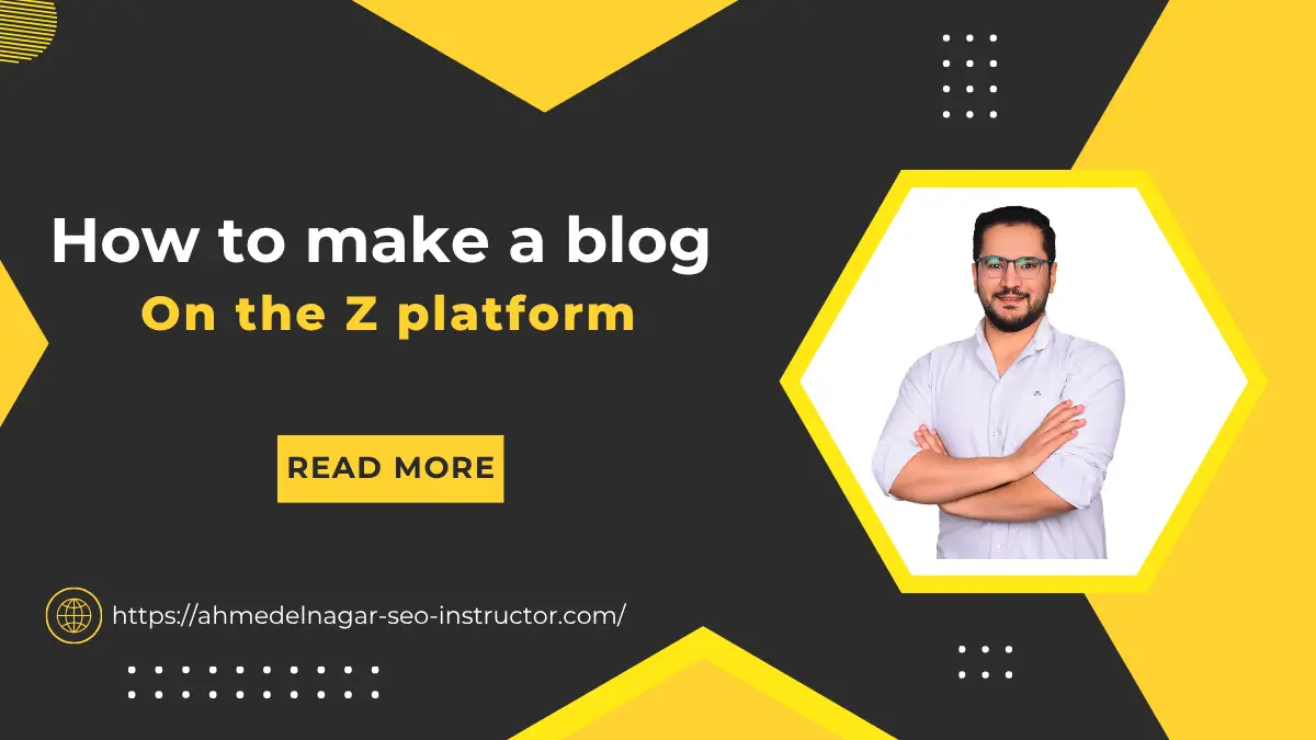 How to make a blog On the Z platform